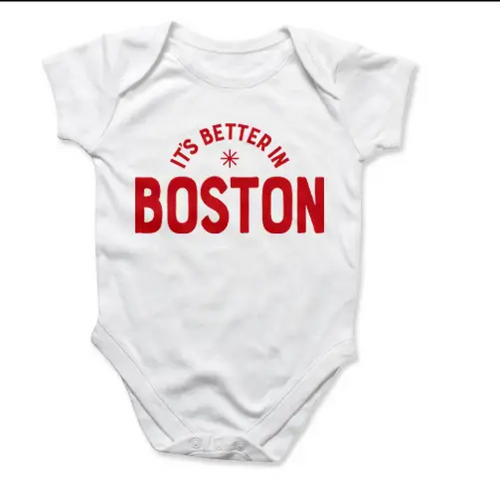 It's Better in Boston Baby Onesie