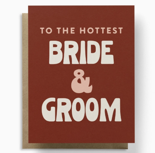 Hottest Bride & Groom Card