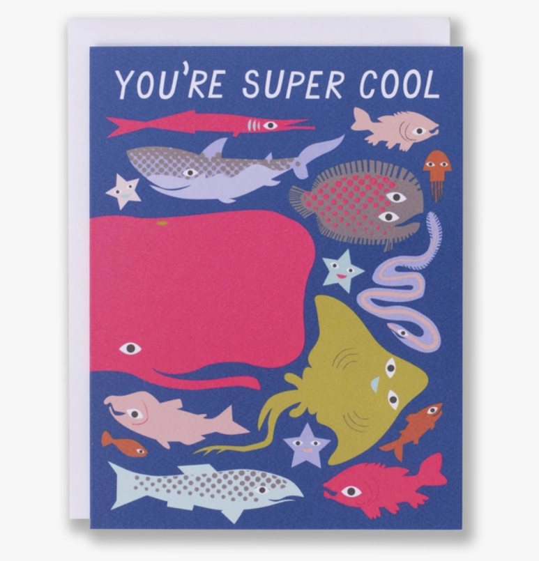 You're Super Cool Card