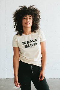 The Original Mama Bird Tee