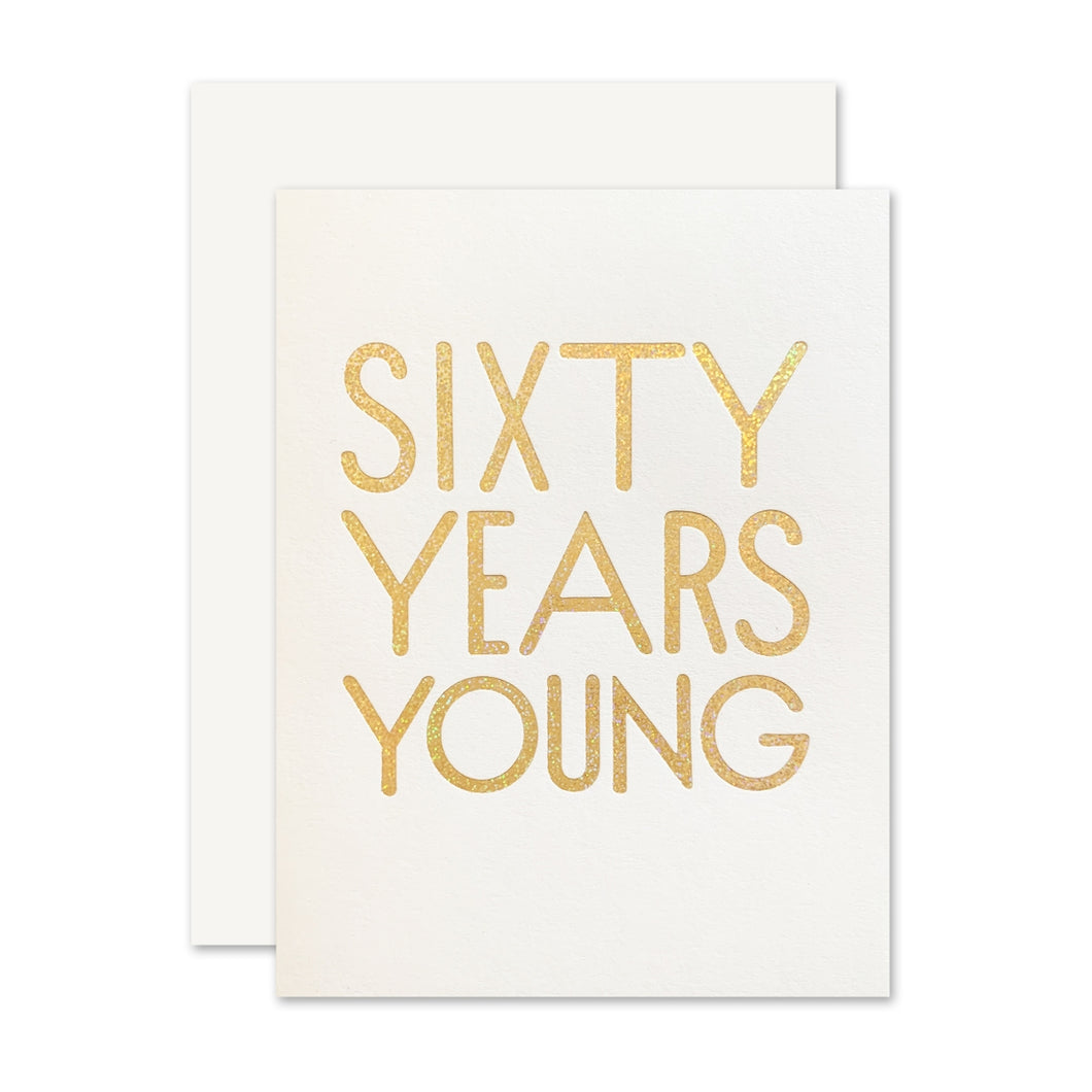 60 Years Young Card