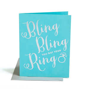 Bling You Got a Ring Card