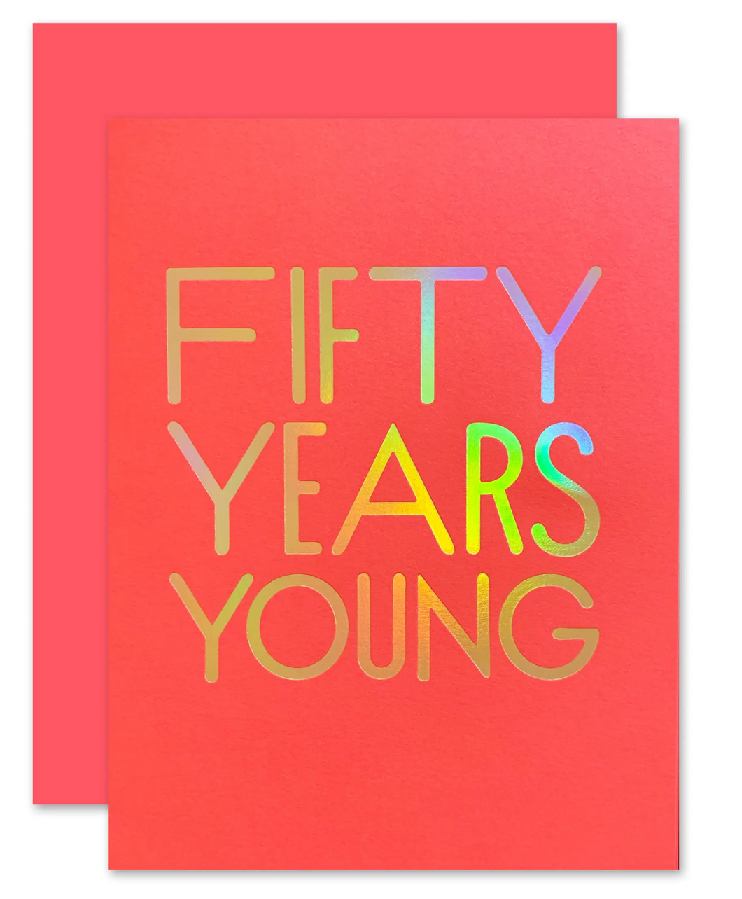 Fifty Years Young Card