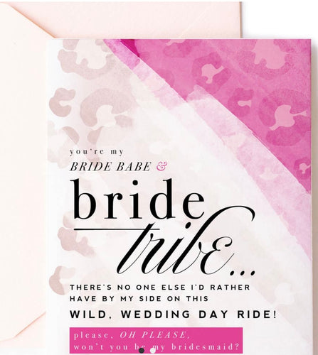 Bride Tribe- Will You Be My Bridesmaid Card
