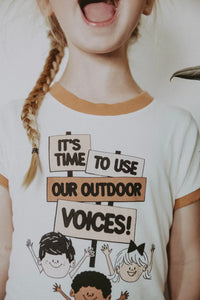 It’s Time To Use Our Outdoor Voices Tee