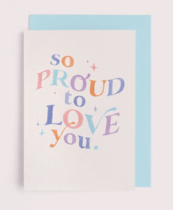 Proud Love Card