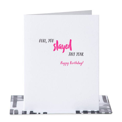 You Slayed Card